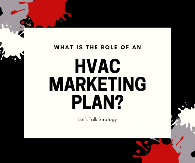 WHAT IS THE ROLE OF AN HVAC MARKETING PLAN? | CI Web Group