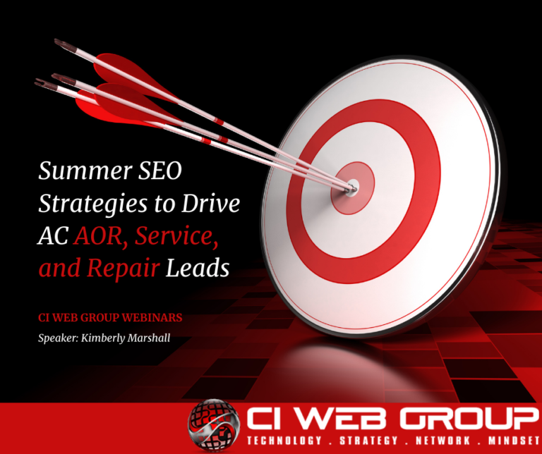 Summer SEO Strategies to Drive AC AOR, Service, and Repair Leads | CI Web Group