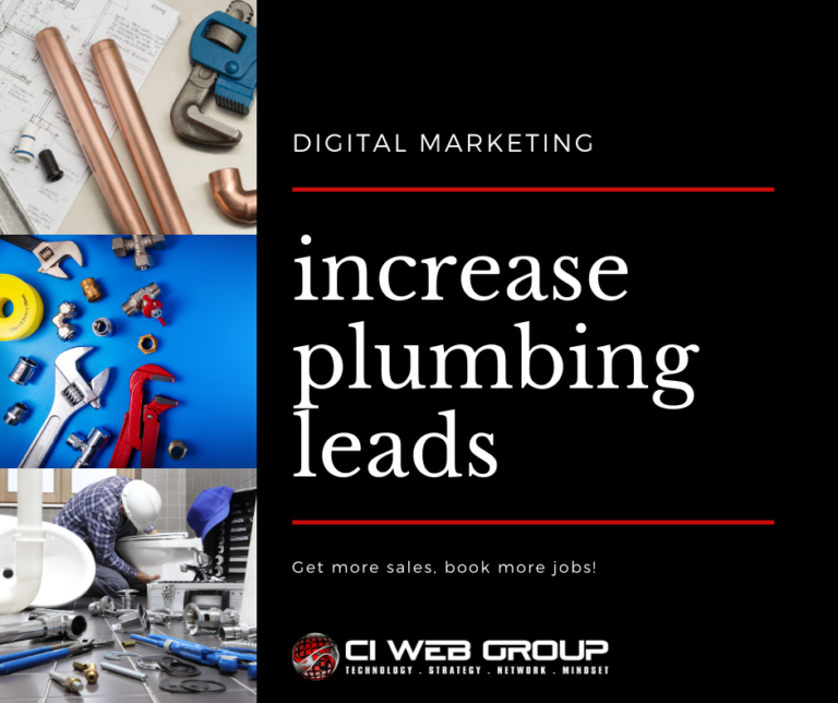 Increase Plumbing Leads and Sales | CI Web Group