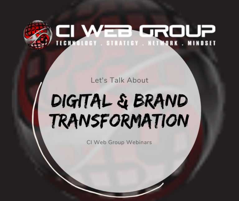 Digital & Brand Transformation | CI Web Group