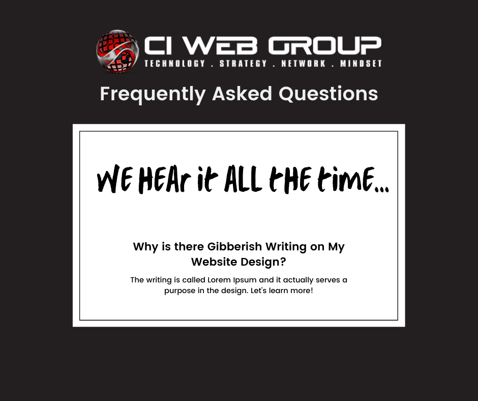Why is There Gibberish Writing on My Design? | CI Web Group FAQs