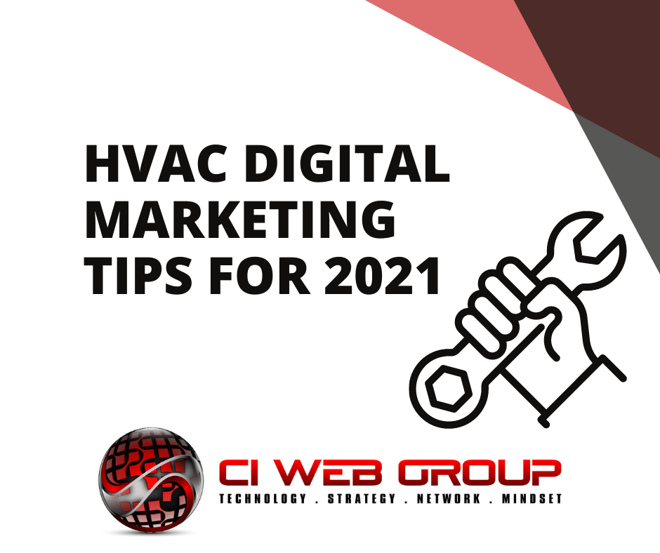 HVAC Digital Marketing 2021 Tips and Internet Marketing Strategies for HVAC Contractors 