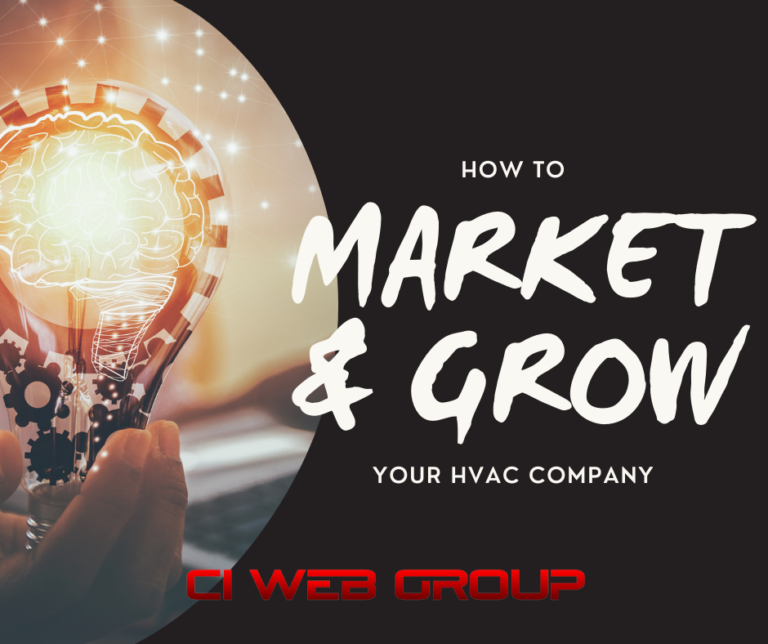 Market & Grow your HVAC Company with CI Web Group