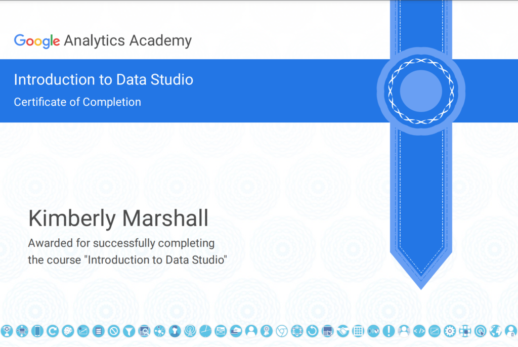 Google Data Studio Certification Kimberly Marshall | CI Web Group