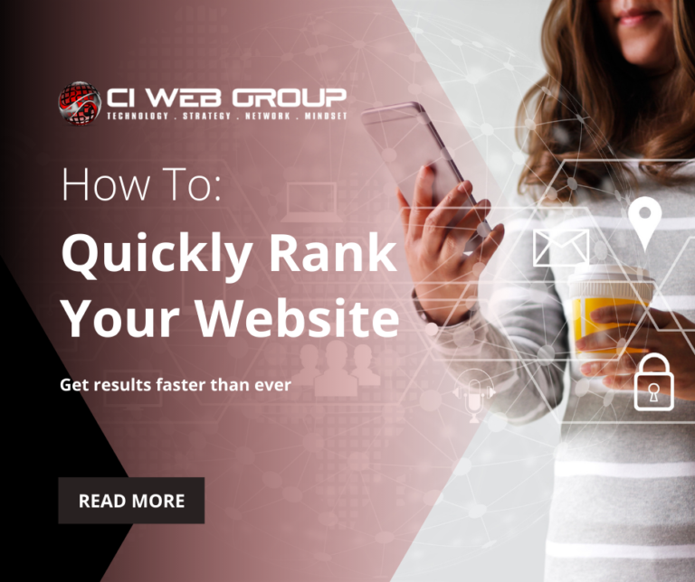 How to quickly rank your website with CI Web Group