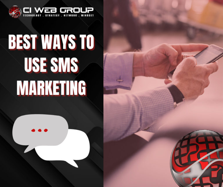 Best ways to use SMS marketing - CI Web Group