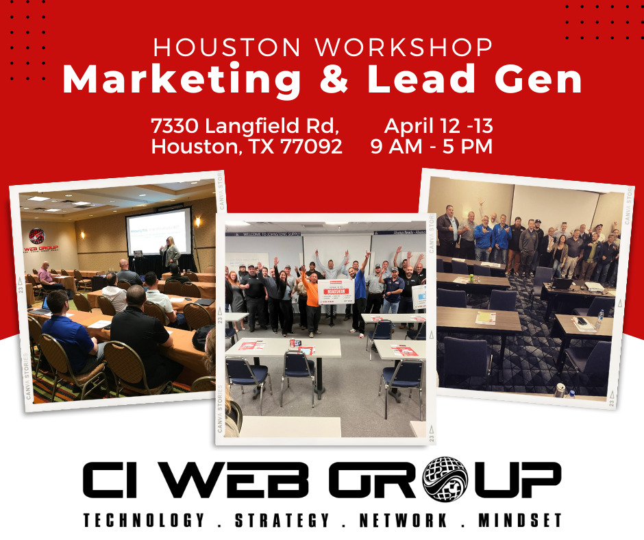 Digital Marketing and Lead Generation Workshop in Houston, TX - CI Web Group