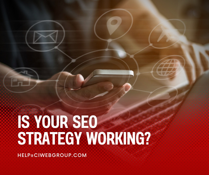 Is Your SEO Strategy Working?