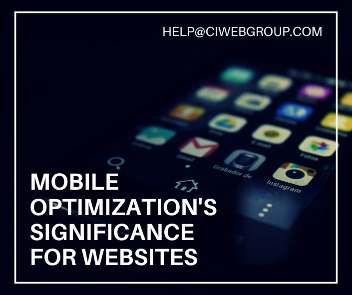 Mobile Optimization's Significance for Websites