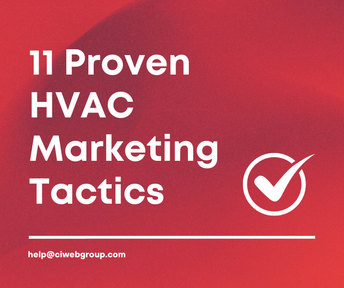 11 Proven HVAC Marketing Tactics