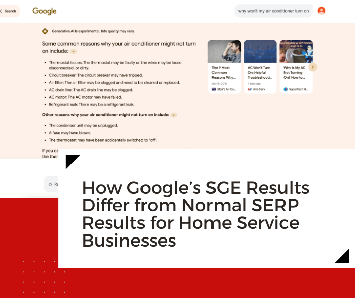 How Google’s SGE Results Differ from Normal SERP Results for Home Service Businesses