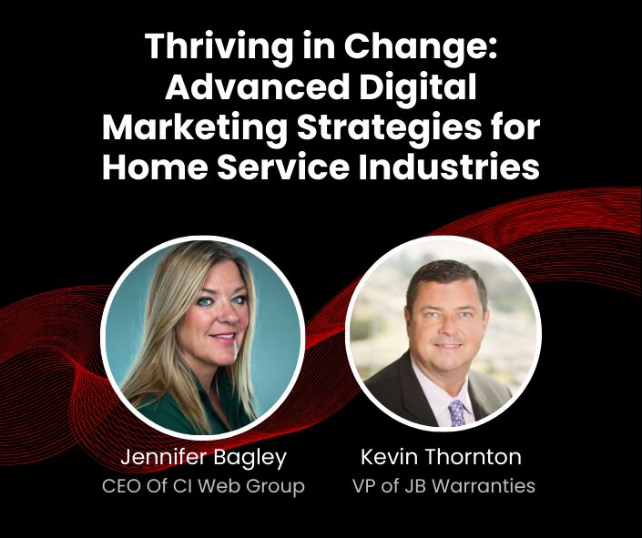 Thriving in Change: Advanced Digital Marketing Strategies for Home Service Industries